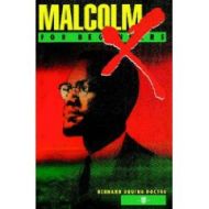 Malcolm X For Beginners